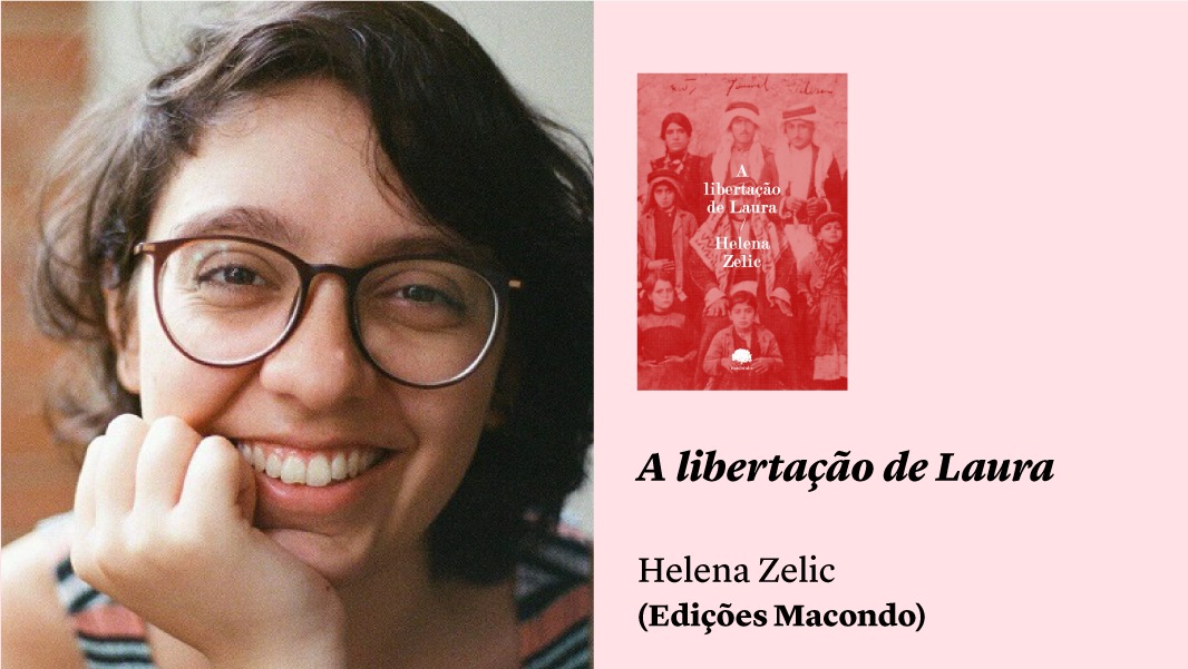No baú da desmemória, escutar o romance: “A libertação de Laura”, de Helena Zelic, e outros lançamentos